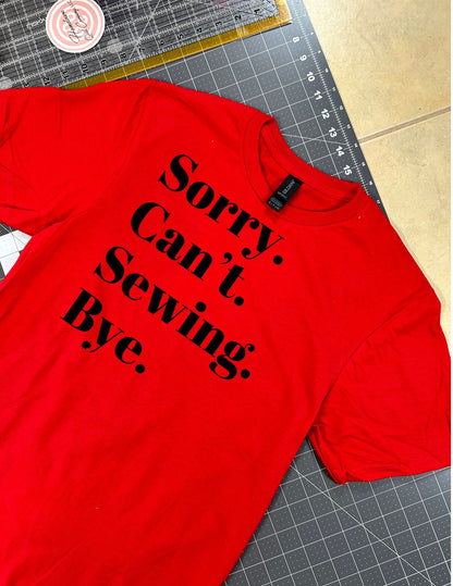 Sorry. Can't. Sewing. Bye.
