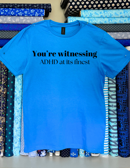 You're witnessing ADHD