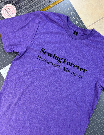 Sewing Forever Housework Whenever