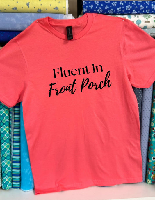 Fluent in Front Porch