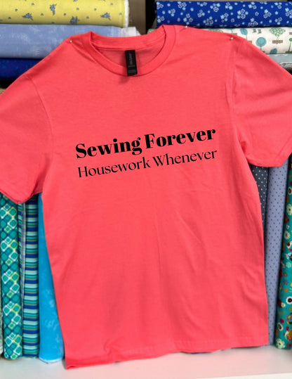 Sewing Forever Housework Whenever