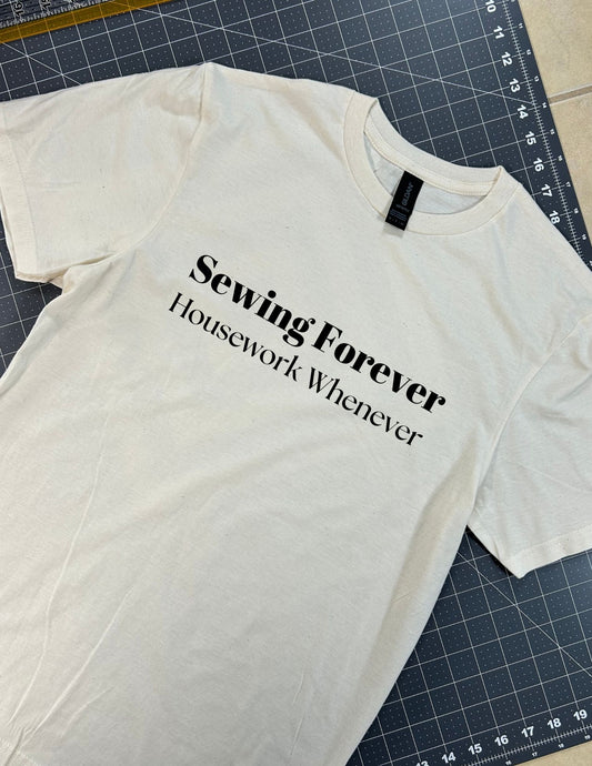 Sewing Forever Housework Whenever