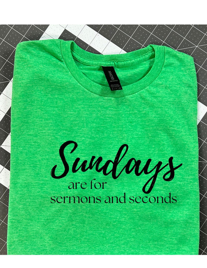 Sundays are for sermons and seconds