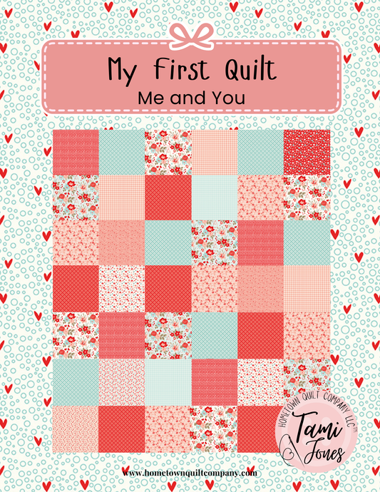 66x86 inch My First Quilt  • You and Me