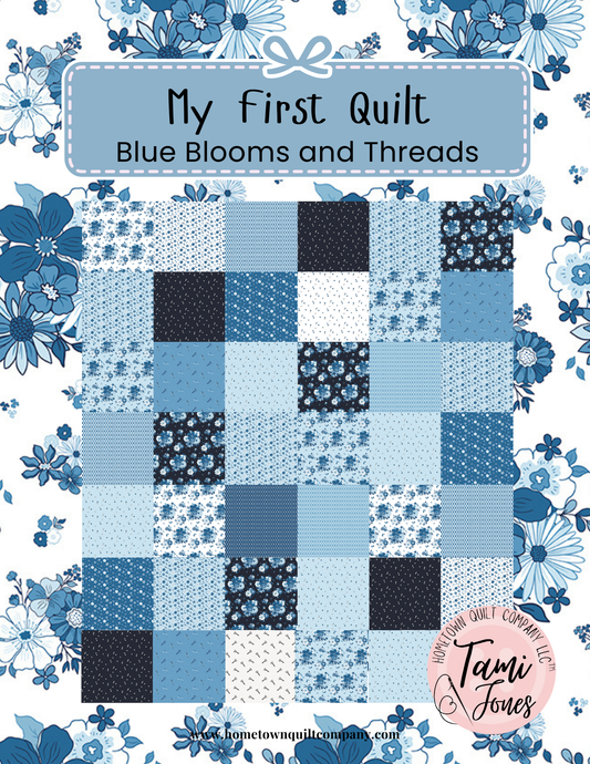 66x86 inch My First Quilt  • Blooms and Threads