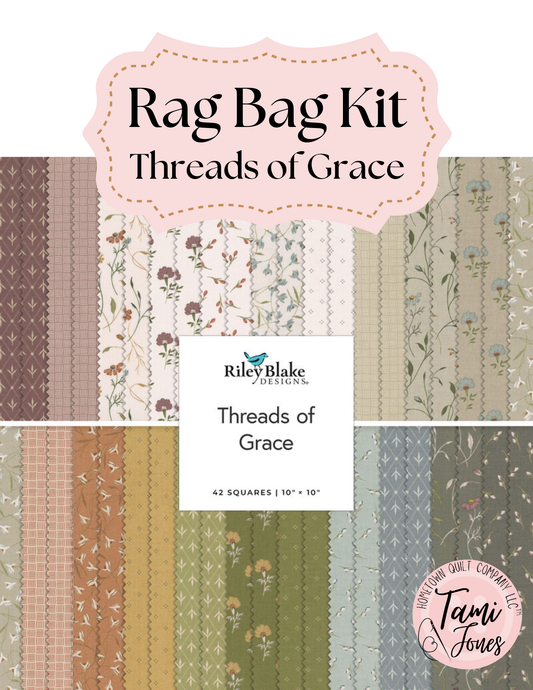 Rag Bag Kit • Threads of Grace