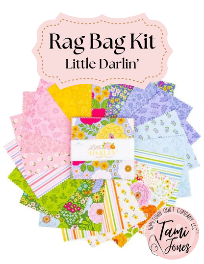 Rag Bag Kit • Little Darlin