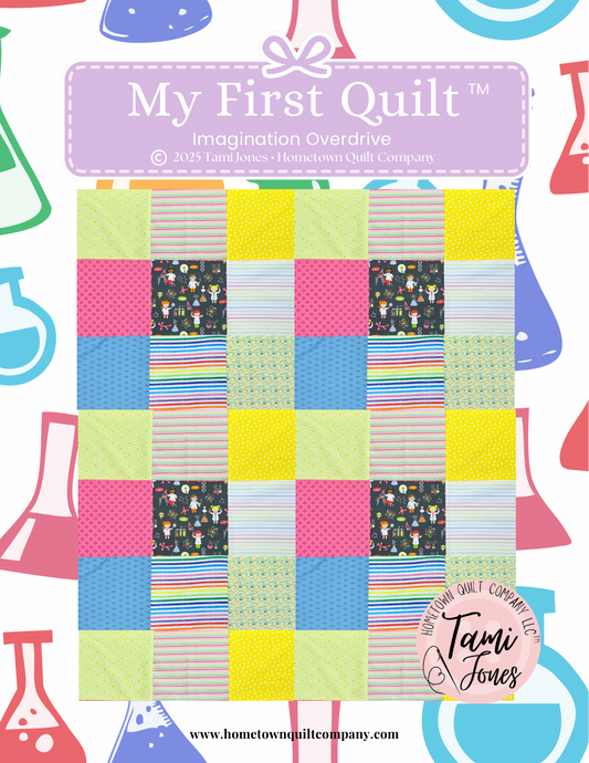 66x86 inch My First Quilt  • Imagination Overdrive