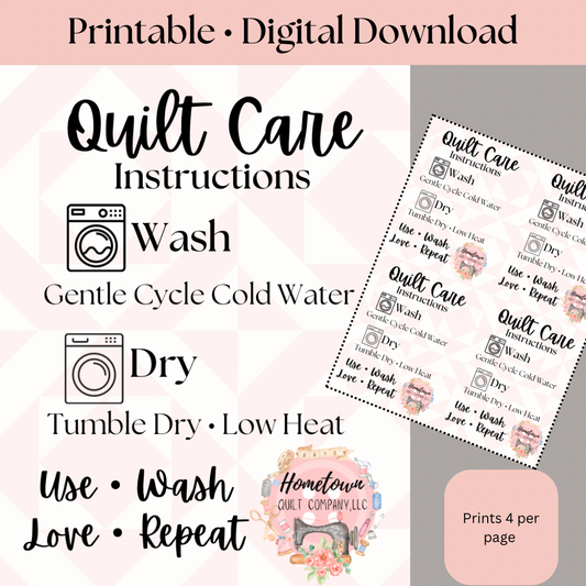 Quilt Care Instructions Printable