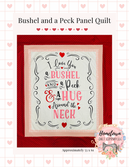 Bushel and A Peck Panel Quilt Kit