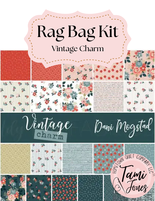 Rag Bag Kit • Vintage Charm