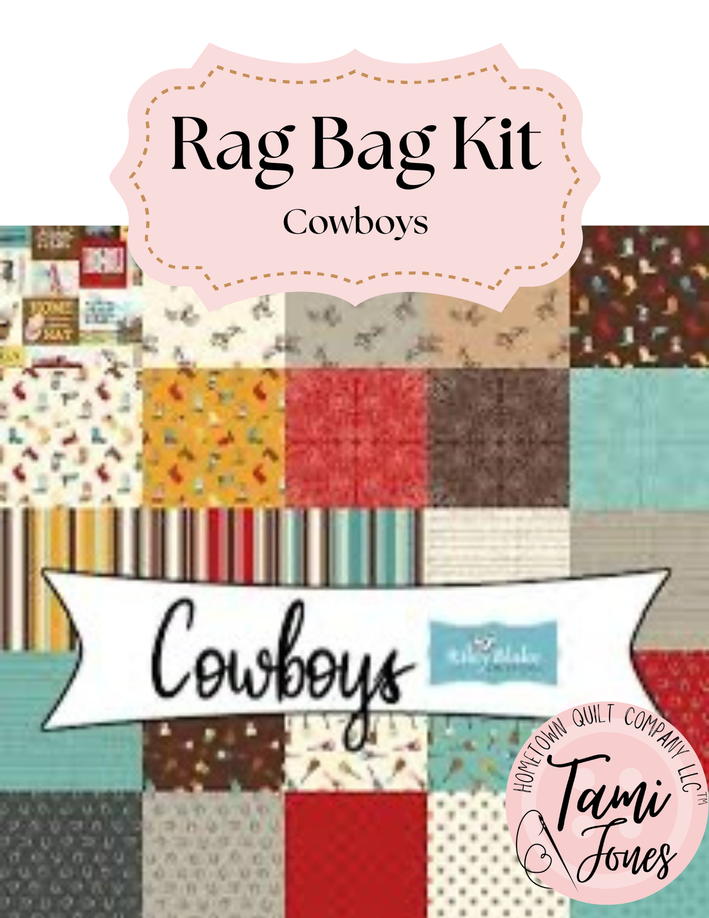 Rag Bag Kit • Cowboys