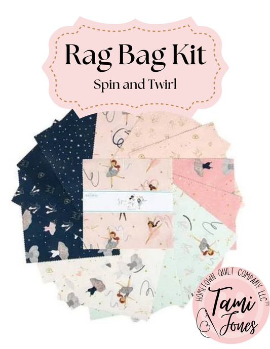 Rag Bag Kit • Spin and Twirl