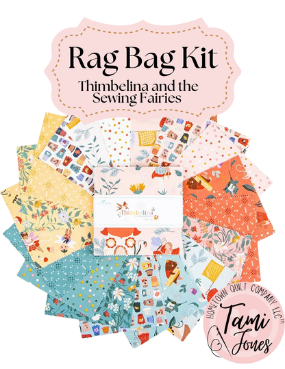 Rag Bag Kit • Thimbelina and the Sewing Fairies