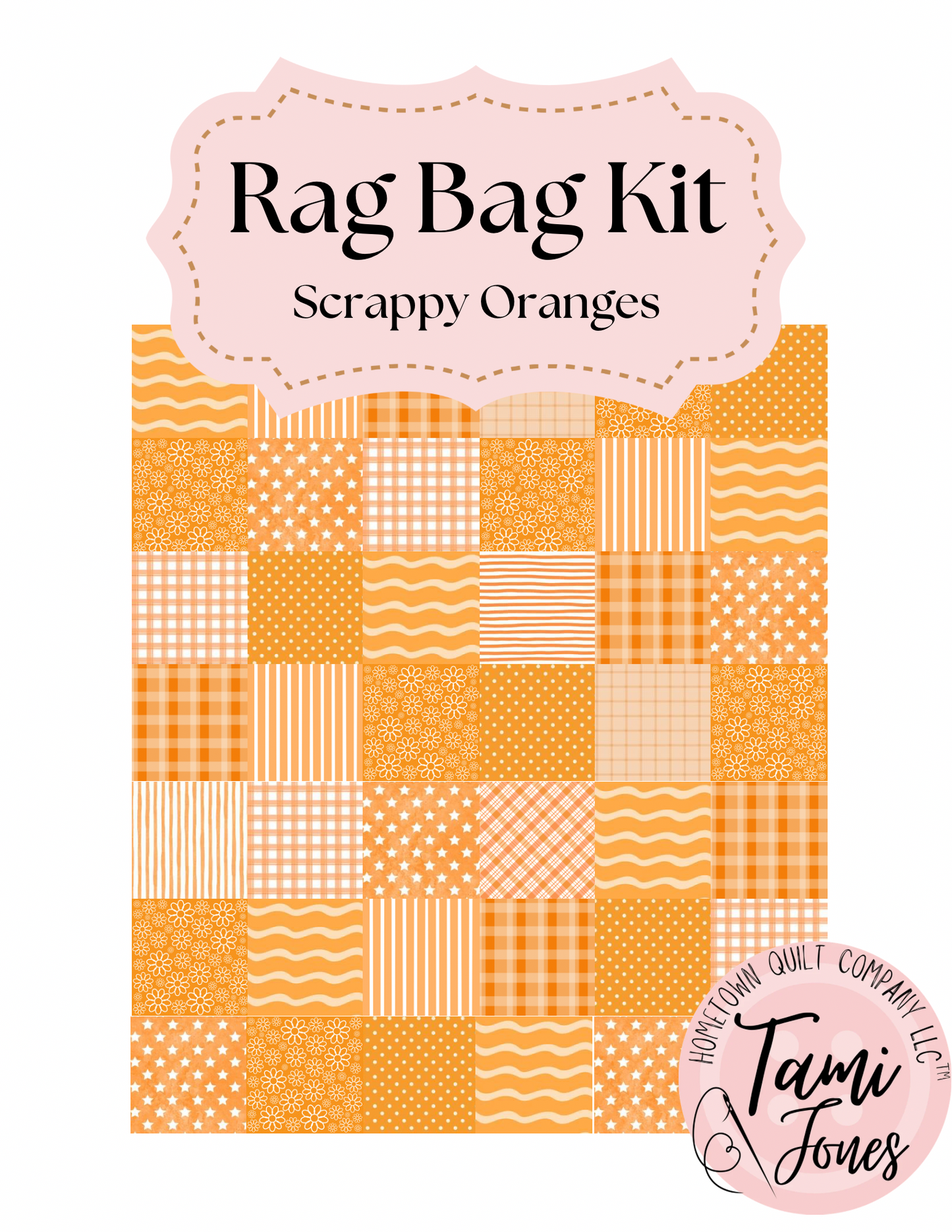 Rag Bag Kit • Scrappy Oranges