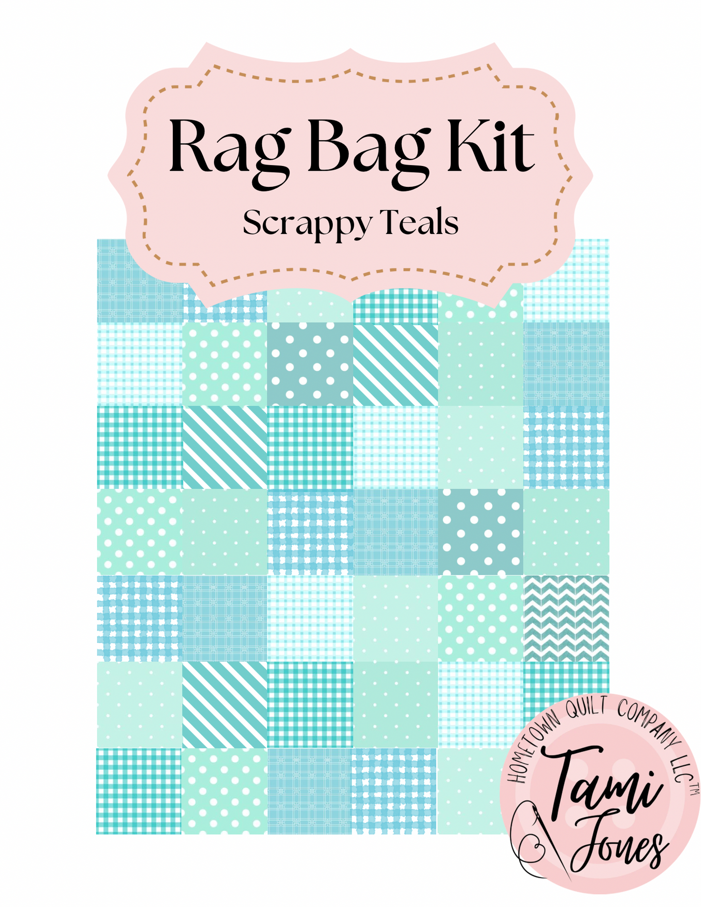 Rag Bag Kit • Scrappy Teals
