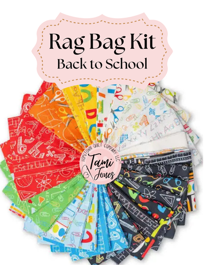 Rag Bag Kit • Back to School