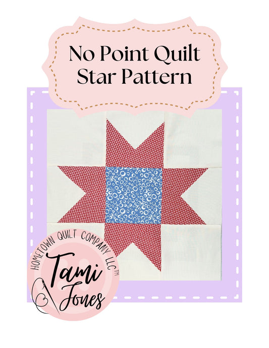 No Point Quilt Star Pattern